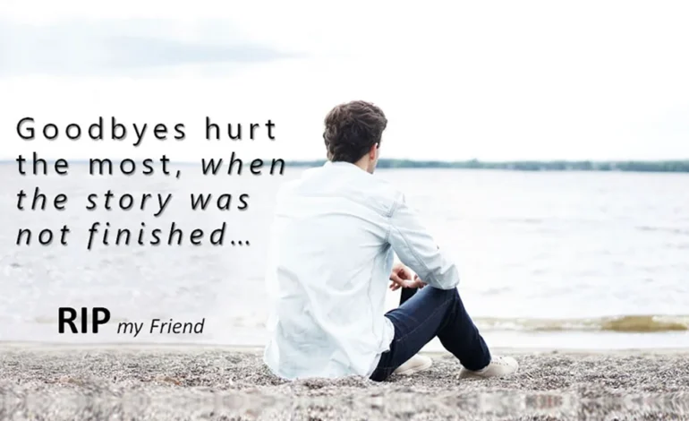 Short Condolence Messages for the Loss of a Friend: With Example